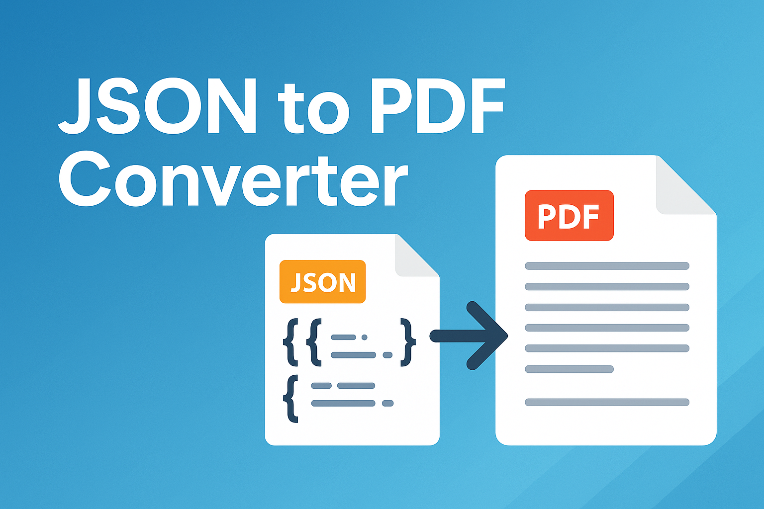 JSON to PDF Converter – Convert JSON Data to PDF Online
